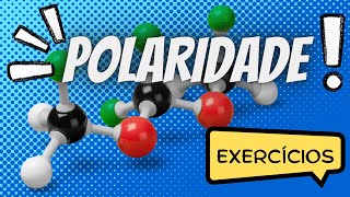 Exercícios Polaridade de Moléculas [upl. by Adnohrahs]