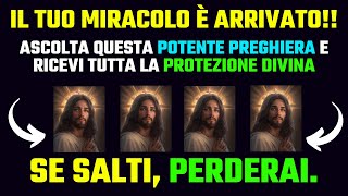 Preghiera per ottenere un miracolo  Preghiera del giorno  Messaggio di Dio [upl. by Nawed]