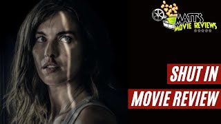 Shut In 2022 Movie Review [upl. by Nonnahsal]