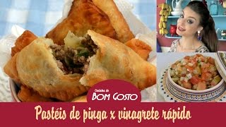 Pastéis de Pinga e Vinagrete Rápido  Gabi Rossi  Cozinha do Bom Gosto [upl. by Yolanda]