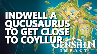 Indwell a Qucusaurus to get close to Coyllur Genshin Impact [upl. by Einuj]