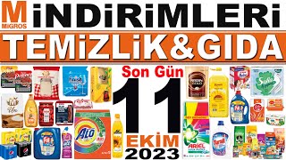 MİGROS İNDİRİMLERİ HAFTALIK GIDA TEMİZLİK KATALOĞU  SON GÜN 11 EKİM MİGROS KAMPANYALARI  MİGROSKOP [upl. by Enirehtak13]