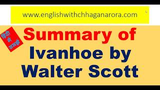 Summary of Ivanhoe by Walter Scottहिंदी में समझें [upl. by Lily]