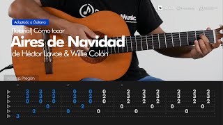 Cómo tocar Aires de Navidad de Héctor Lavoe y Willie Colón en Guitarra  Overline Music Tutorial [upl. by Souvaine159]