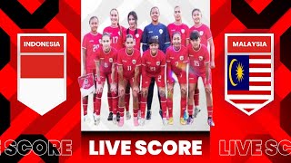 🔴 LIVE SCORE  MALAYSIA VS INDONESIA  AFF CHAMPIONSHIP WOMEN 2024 [upl. by Sul799]