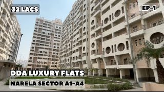 DDA Luxury Flats Narela Sector A1A4  DDA Flats Narela Diwali Housing Scheme [upl. by Casabonne557]