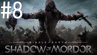 La Terre du Milieu  LOmbre du Mordor  Playthrough 8 HD [upl. by Aicatan]