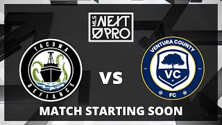 LIVE STREAM MLS NEXT PRO Tacoma Defiance vs Ventura County FC  Aug 18 2024 [upl. by Atsirak]