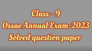 OSSAE CLASS 9 PREVIOUS QUESTION PAPER [upl. by Burgess]