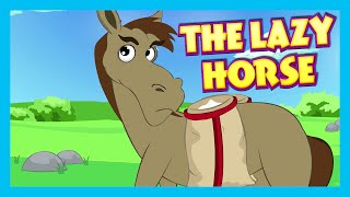 THE LAZY HORSE  Moral Story For Children  T Series Kids Hut  Best Learning Story  English Story [upl. by Nitneuq]