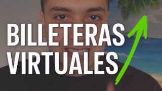 ✅ Mejores BILLETERAS VIRTUALES 🔥 [upl. by Nosa]