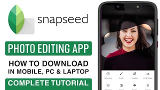 How To Download Snapseed In Pc  Mobile  snapseed photo editing [upl. by Ydnam]