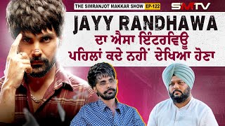 Jayy Randhawa ਦਾ ਐਸਾ ਇੰਟਰਵਿਊ ਪਹਿਲਾਂ ਕਦੇ ਨਹੀਂ ਦੇਖਿਆ ਹੋਣਾ ਮਿਰਚ ਤਾਂ ਲੱਗੂਗੀ [upl. by Ueihttam]