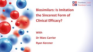 Biosimilars Is Imitation the Sincerest Form of Clinical Efficacy [upl. by Enilrae]