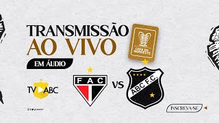 ⚪AO VIVO  EM AUDIO FerroviárioCE x ABCRN  Copa do Nordeste 2023  22022023 [upl. by Lammond]