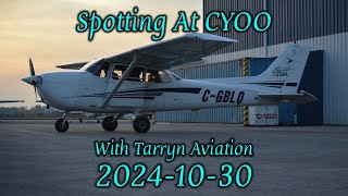 Spotting At CYOO with TarrynAviation  20241026 [upl. by Ferdie839]