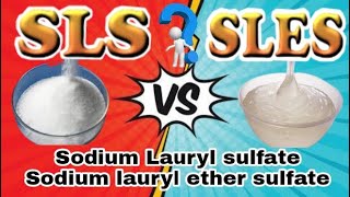 SLS and SLES  What is the Difference between SLS and SLES Sodium Lauryl Ether Sulfate [upl. by Garges]