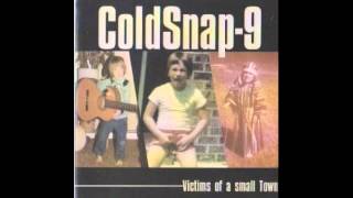 Coldsnap9  Victims of a Small Town  full album EP [upl. by Ggerc181]