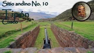 Sitio andino No 10 Tipón Cusco Perú [upl. by Ardnahc937]