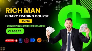 Error Candle Sureshot Strategy  Class 23  Rich Man Binary Course  Quotex Trading  Binary [upl. by Dwain]