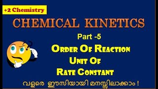 5 Order of reaction chemical kinetics in malayalam [upl. by Casaleggio]