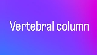 vertebral column trending youtube viral Anshclub [upl. by Ydnahs]