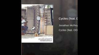 Cycles  Jonothan McReynolds feat DOE instrumental [upl. by Gio]