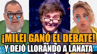 MILEI GANÓ el DEBATE PRESIDENCIAL y Lanata salió a LLORAR en su programa  Break Point [upl. by Derwood]