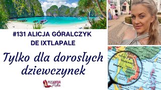 Życie w Tajlandii Tajskie Kobiety Edukacja i Szczęście  Historia Alicji Góralczyk de Ixtlapale [upl. by Clemence]