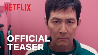 Squid Game Season 2  Official Teaser  Netflix [upl. by Ginelle306]