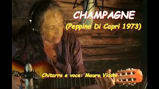 CHAMPAGNE Peppino Di Capri 1973 LIVE chitarra e voce [upl. by Refennej]