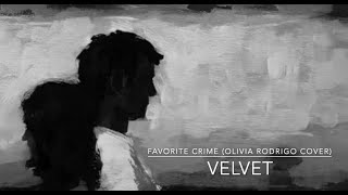 Favorite Crime Olivia Rodrigo cover [upl. by Alyehc907]