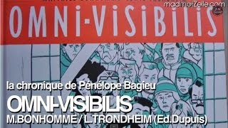 OmniVisibilis Chronique BD de Pénélope Bagieu [upl. by Eidnam]