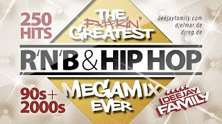 The Greatest RnB amp Hip Hop Megamix Ever ★ 90s amp 2000s ★ 250 Hits ★ Best Of ★ Old School [upl. by Robinson14]