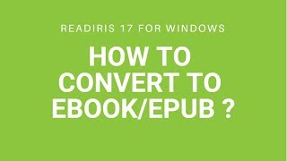 Readiris 17 Windows How to convert to Ebookepub [upl. by Pace179]