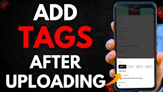 HOW TO ADD TAGS TO YOUR YOUTUBE VIDEO TO GET MORE VIEWS [upl. by Oninotna]