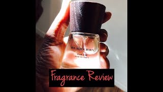 BURBERRY HER LONDON DREAM PERFUME REVIEW  YOU NEED THIS PERFUME [upl. by Noyek97]