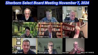 Sherborn Select Board Meeting November 7 2024 [upl. by Aicnetroh542]