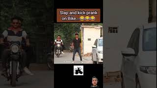 Wait for end kick and slap and run prank on bike [upl. by Kobylak]