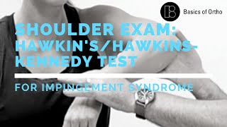 Shoulder Exam Hawkins Test for Impingement SyndromeSubacromial Bursitis [upl. by Ardeen]