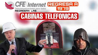 CFE INTERNET PARA TODOS  REGRESA A 1979 para COLOCAR CABINAS TELEFONICAS [upl. by Azil]