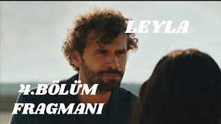 Leyla 4Bölüm Fragmanı  Leyla Nur’un Güvenini Kazanabilecek mi [upl. by Thomasin]