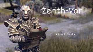 Gold Road Companion ZerithVar A Moonlit Shadow [upl. by Laohcin]