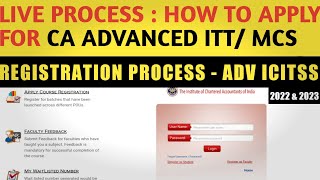 HOW TO REGISTER FOR CA ADVANCED ICITSS  ADV ITMCS BATCH  LIVE PROCESS  AICITSS COURSE APPLY [upl. by Hcahsem]