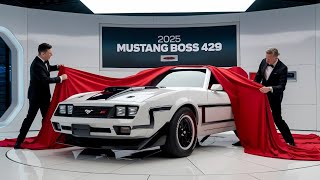 2025 Ford Mustang Boss 429 Review  Power Legacy and Performance Redefined [upl. by Allan]