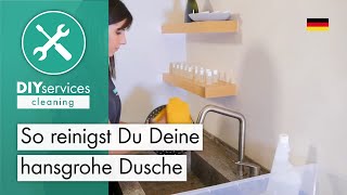 So reinigst Du Deine hansgrohe Dusche [upl. by Ivana]