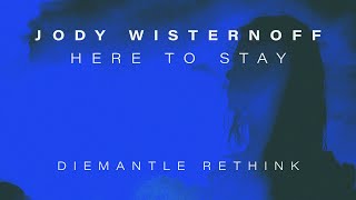 Jody Wisternoff  Here To Stay DieMantle Rethink [upl. by Todd]