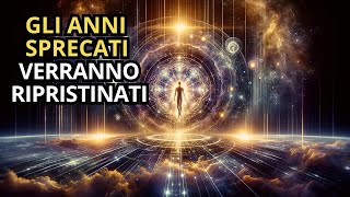 7 Segni Che LUniverso sta Ripristinando i Tuoi Anni Sprecati  Risveglio Spirituale [upl. by Idnarb533]