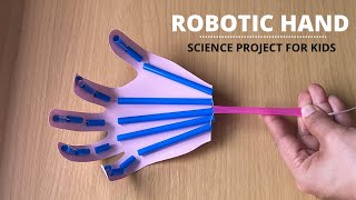 Robotic Hand Science Project  Simple Paper Robot Hand for Kids  STEM Activity [upl. by Anali301]