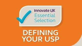 Innovate UK’s Essential Tips for Defining your USP [upl. by Aitam805]